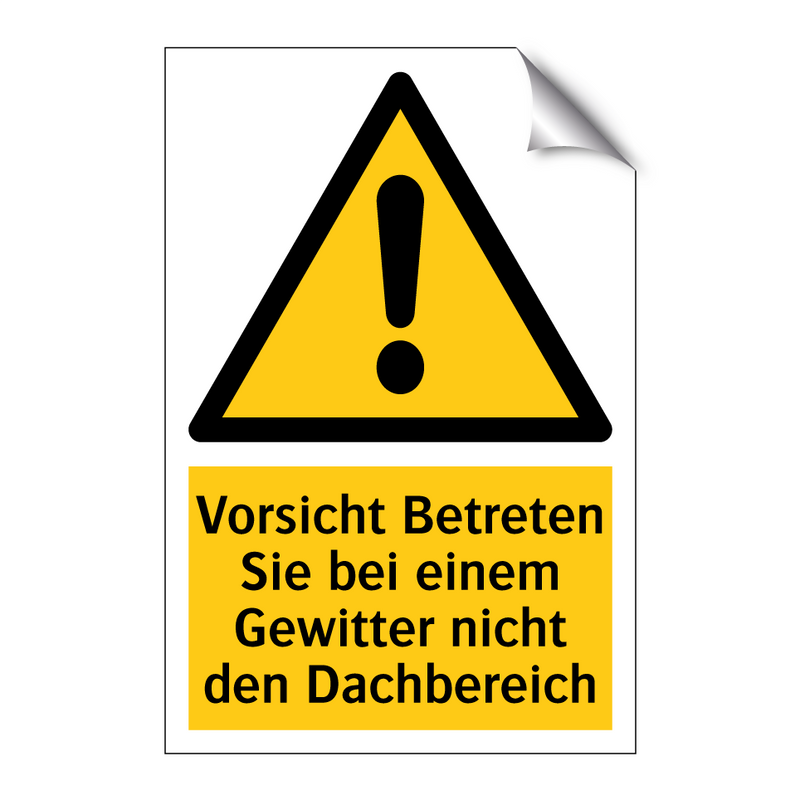 Vorsicht Betreten Sie bei einem Gewitter nicht den Dachbereich