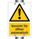 Vorsicht Tür öffnet automatisch