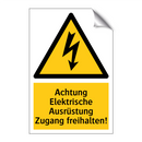 Achtung Elektrische Ausrüstung Zugang freihalten!