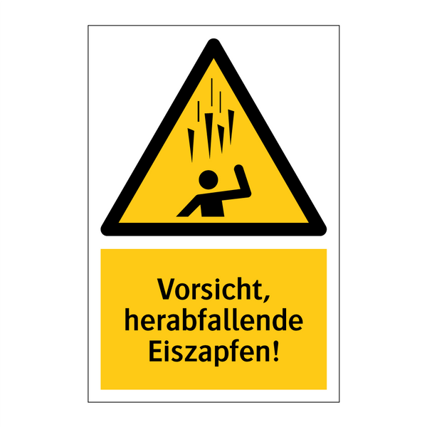 Vorsicht, herabfallende Eiszapfen!