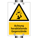 Achtung herabfallende Gegenstände