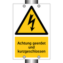 Achtung geerdet und kurzgeschlossen