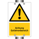 Achtung Gefahrenbereich
