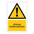 Achtung Gefahrenbereich
