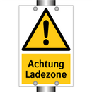 Achtung Ladezone