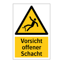 Vorsicht offener Schacht
