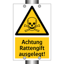 Achtung Rattengift ausgelegt!