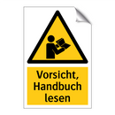 Vorsicht, Handbuch lesen