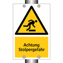 Achtung Stolpergefahr