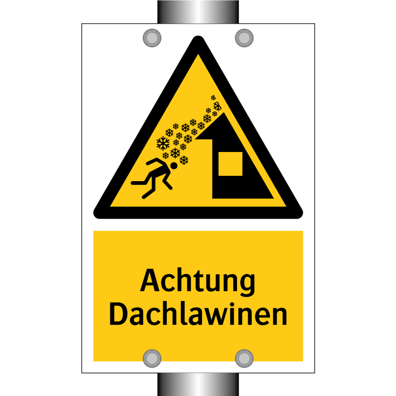 Achtung Dachlawinen