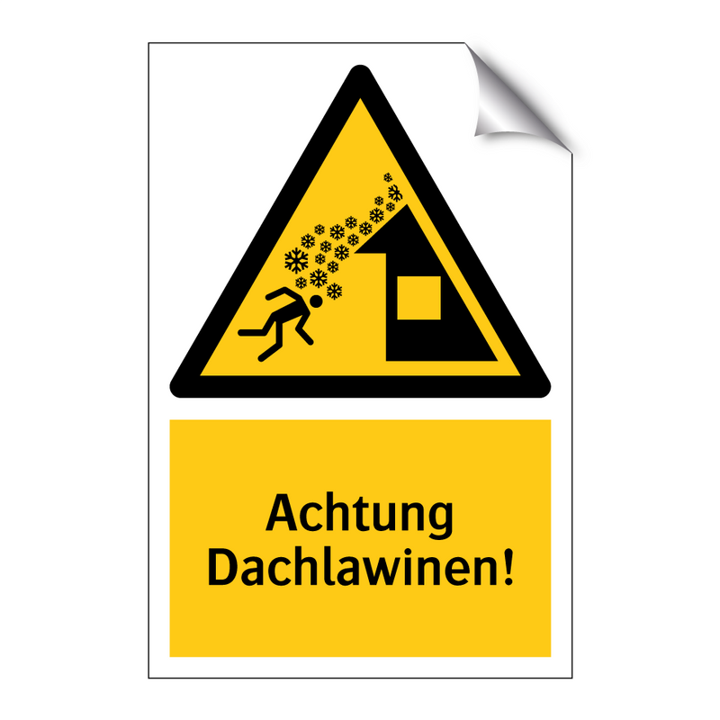 Achtung Dachlawinen!