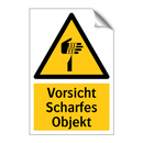 Vorsicht Scharfes Objekt