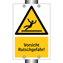 Vorsicht Rutschgefahr!