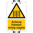 Achtung Paletten richtig stapeln