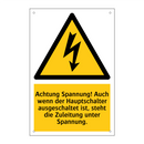 Achtung Spannung! Auch wenn der Hauptschalter ausgeschaltet ist, steht die Zuleitung unter Spannung.