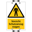 Vorsicht Schutzanzug tragen