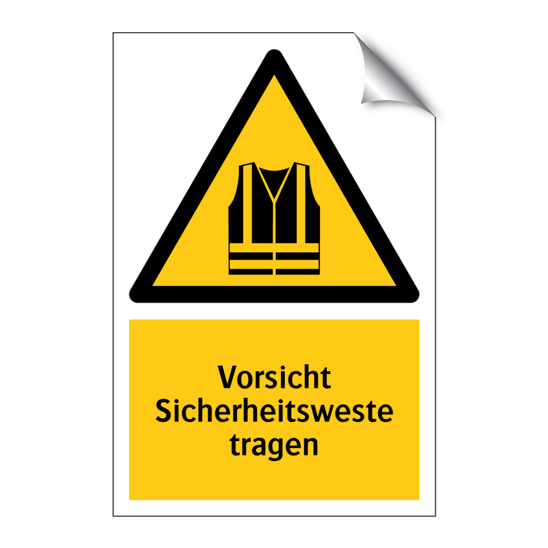 Vorsicht Sicherheitsweste tragen