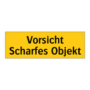 Vorsicht Scharfes Objekt