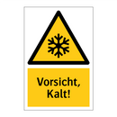 Vorsicht, Kalt!