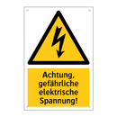Achtung, gefährliche elektrische Spannung!
