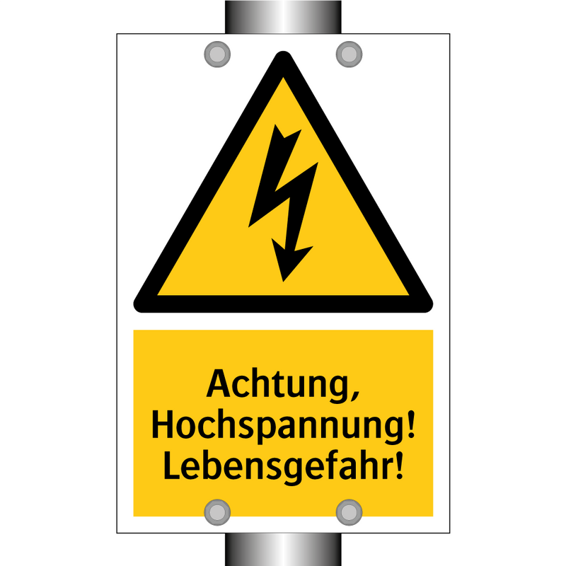 Achtung, Hochspannung! Lebensgefahr!