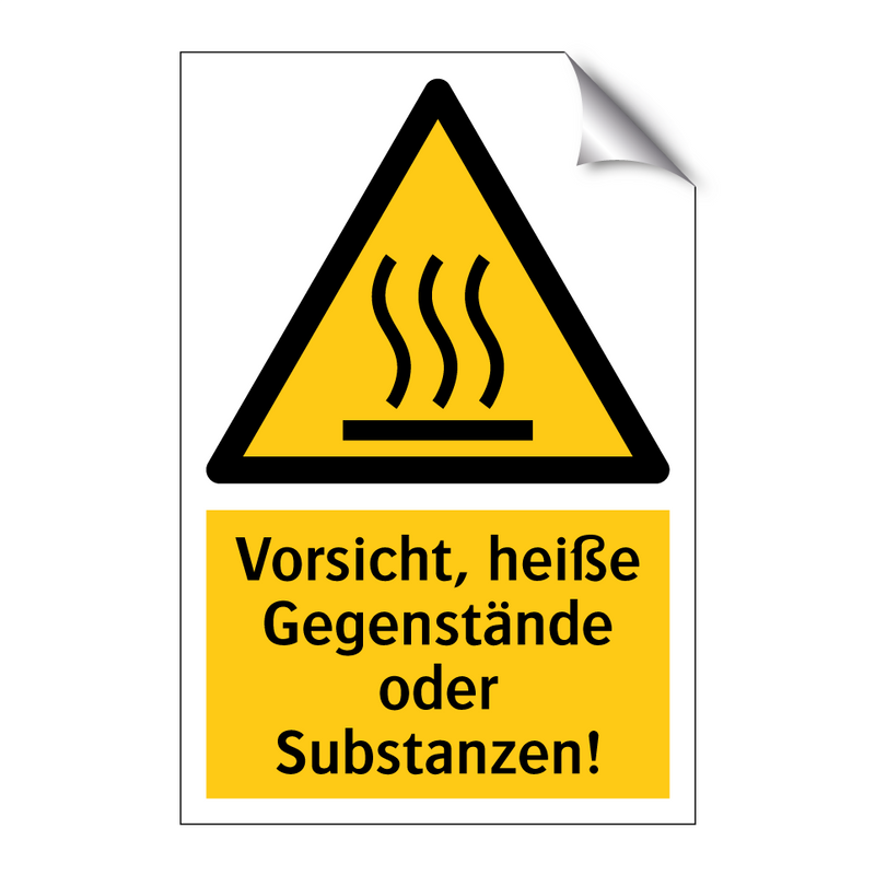 Vorsicht, heiße Gegenstände oder Substanzen!