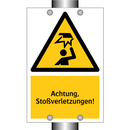 Achtung, Stoßverletzungen!