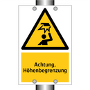 Achtung, Höhenbegrenzung