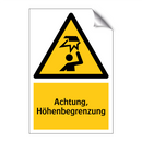 Achtung, Höhenbegrenzung