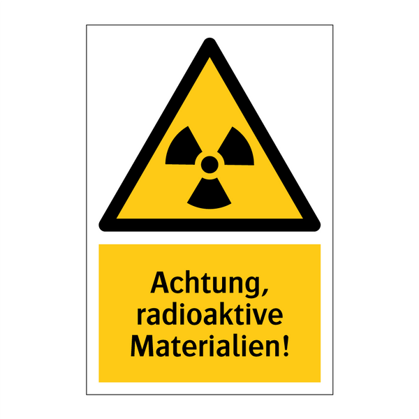 Achtung, radioaktive Materialien!