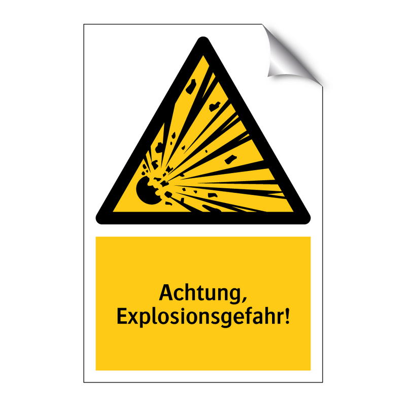 Achtung, Explosionsgefahr!