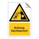 Achtung, Dachlawinen!