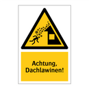 Achtung, Dachlawinen!