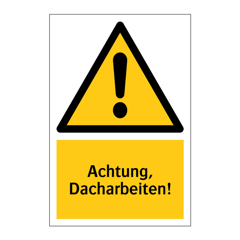 Achtung, Dacharbeiten!
