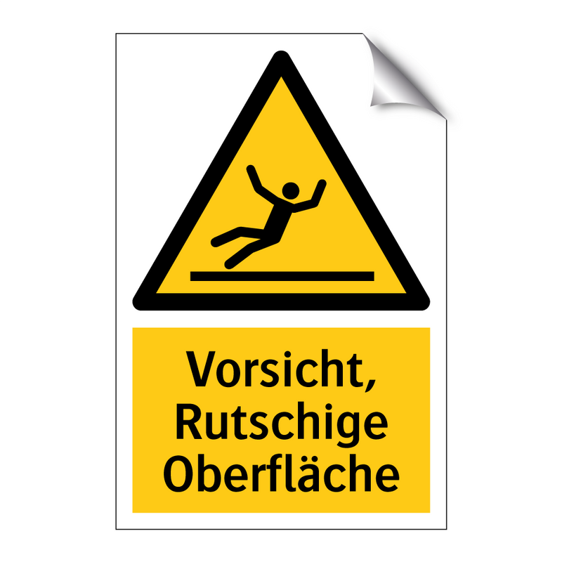 Vorsicht, Rutschige Oberfläche