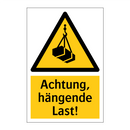 Achtung, hängende Last!