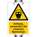 Achtung, verwenden Sie schweren Atemschutz