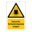 Vorsicht, Schwimmweste tragen