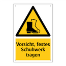 Vorsicht, festes Schuhwerk tragen