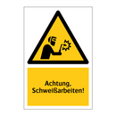 Achtung, Schweißarbeiten!