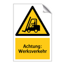Achtung: Werksverkehr
