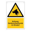 Achtung: Herdenschutzhunde im Einsatz!
