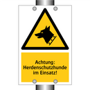 Achtung: Herdenschutzhunde im Einsatz!