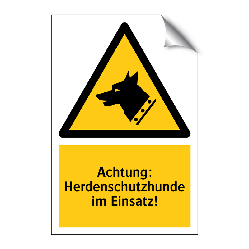 Achtung: Herdenschutzhunde im Einsatz!