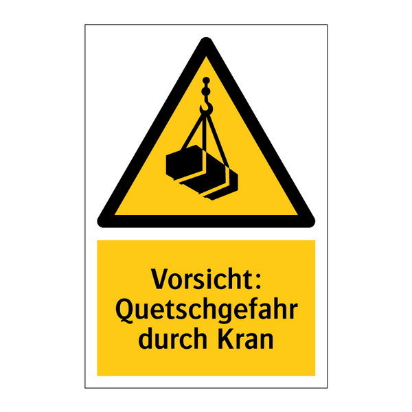 Vorsicht: Quetschgefahr durch Kran