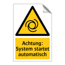 Achtung: System startet automatisch