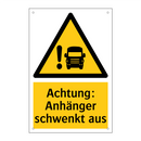 Achtung: Anhänger schwenkt aus