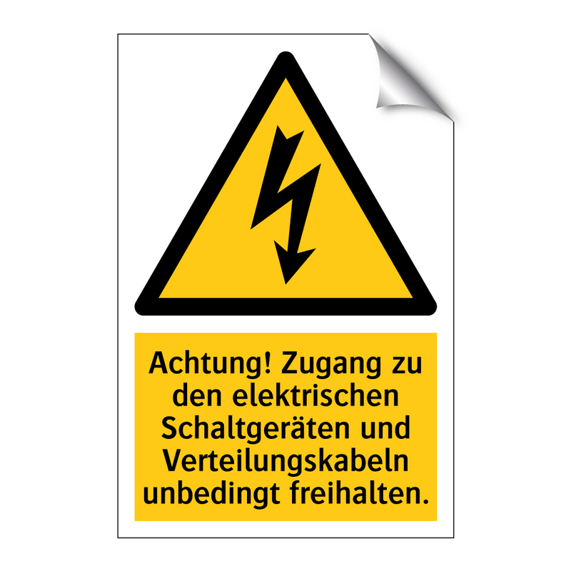 Achtung! Zugang zu den elektrischen Schaltgeräten und Verteilungskabeln unbedingt freihalten.