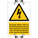 Achtung! Aktive Teile im Anschlusskasten können auch nach der Trennung vom PV-Wechselrichter unter Spannung bleiben!