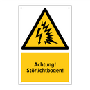 Achtung! Störlichtbogen!